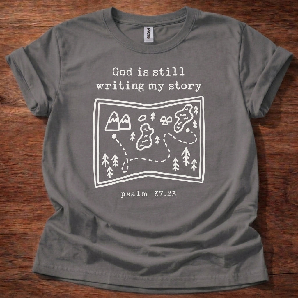 God is Still Writing T-Shirt