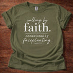 Green Walking by Faith Faceplanting T-Shirt | Funny Christian Shirt