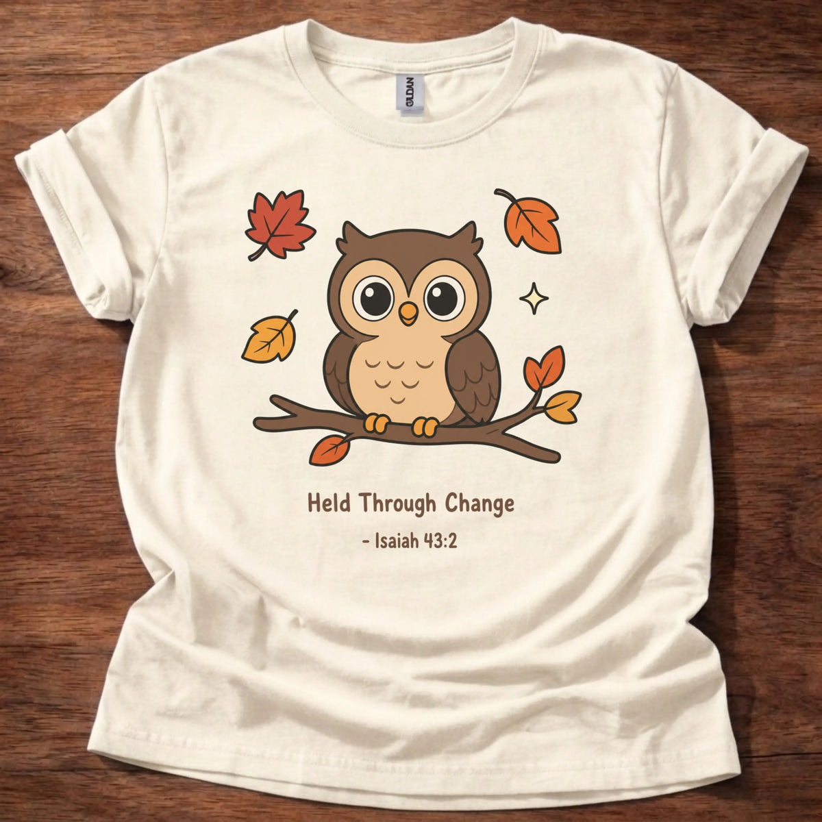 Held Through Change T-Shirt