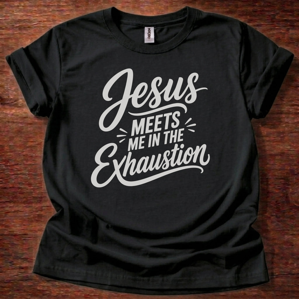 Jesus Meets Me T-Shirt