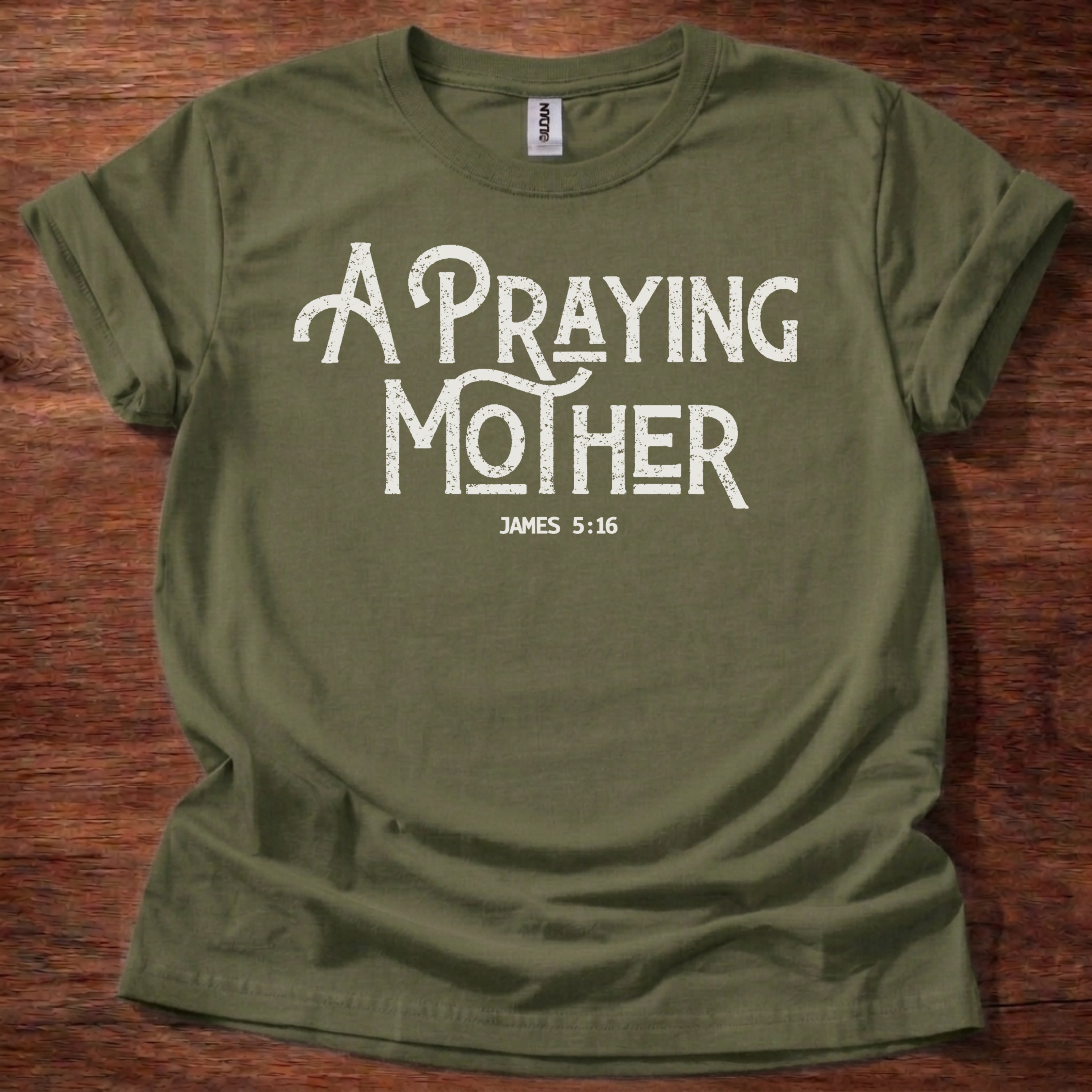 A Praying Mother T-Shirt