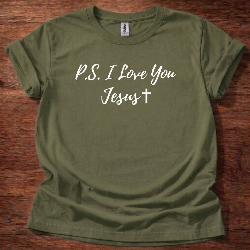 P.S. I Love You T-Shirt