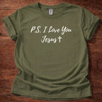 P.S. I Love You T-Shirt