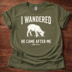 I Wandered T-Shirt