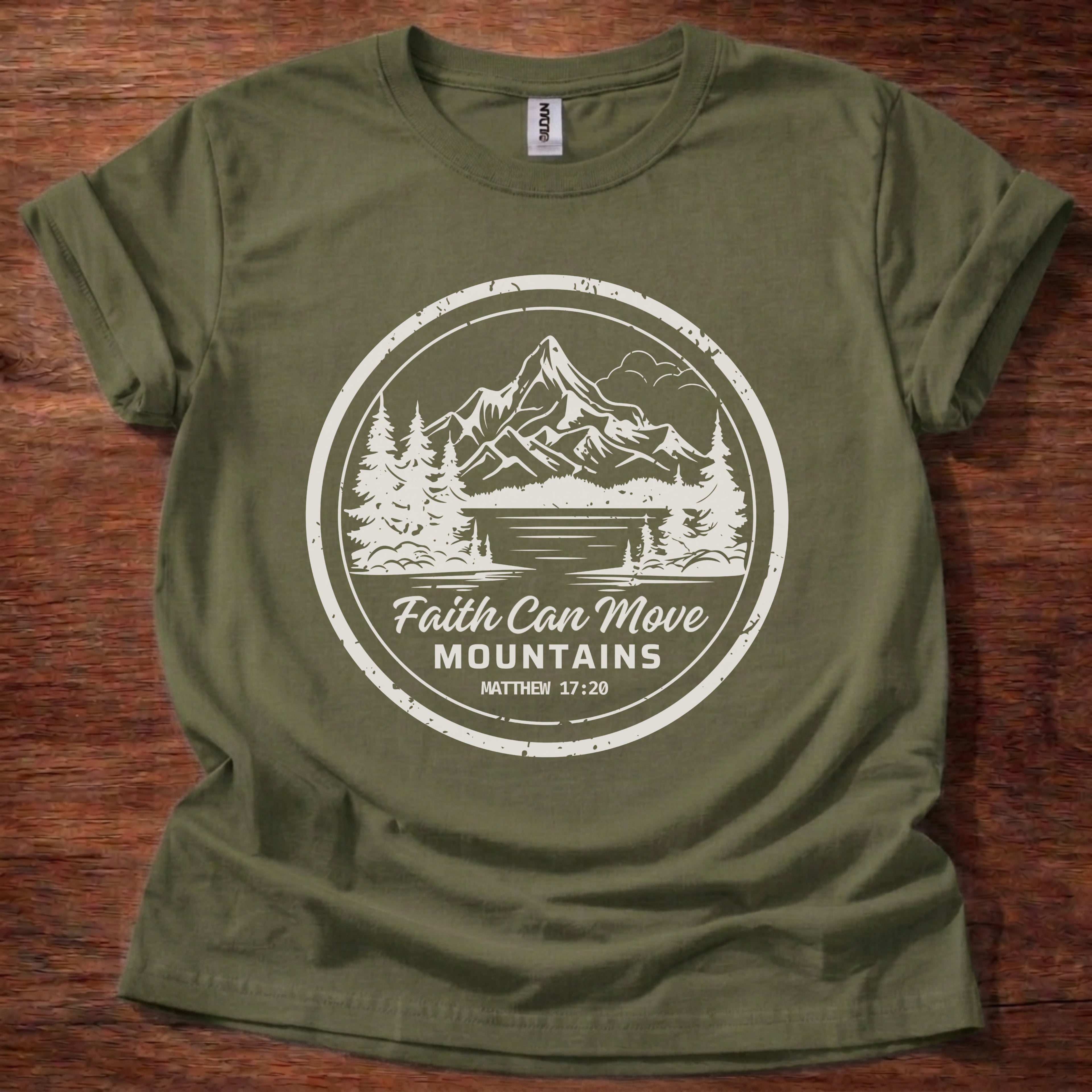 Faith Can Move Mountains T-Shirt