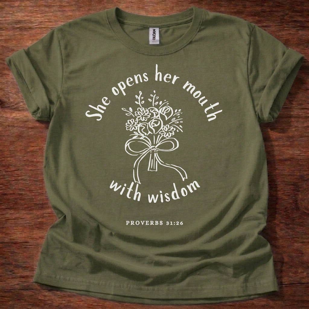 She Opens Her Mouth with Wisdom T-Shirt