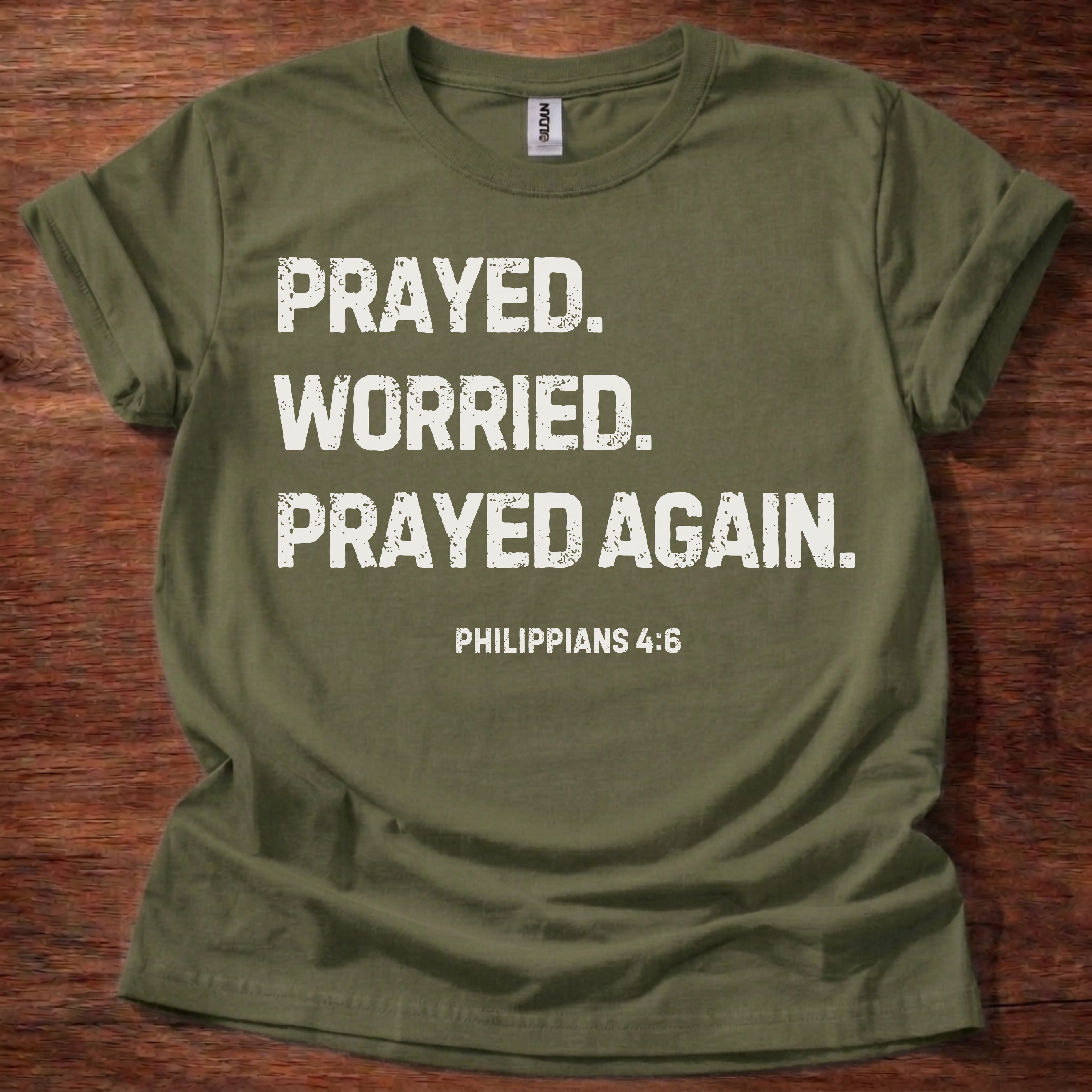 Prayed. Worried. Prayed Again. T-Shirt