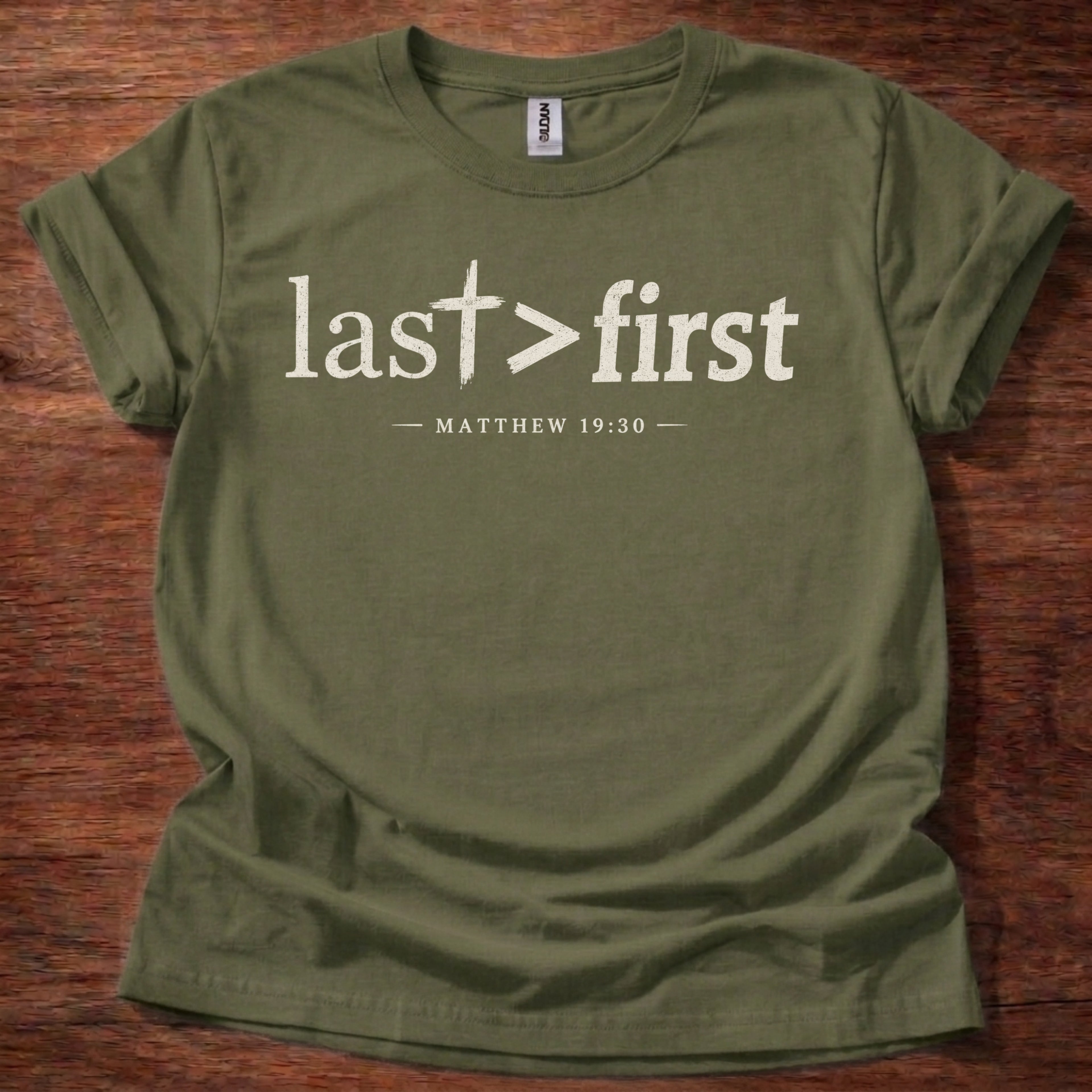 Last > First T-Shirt