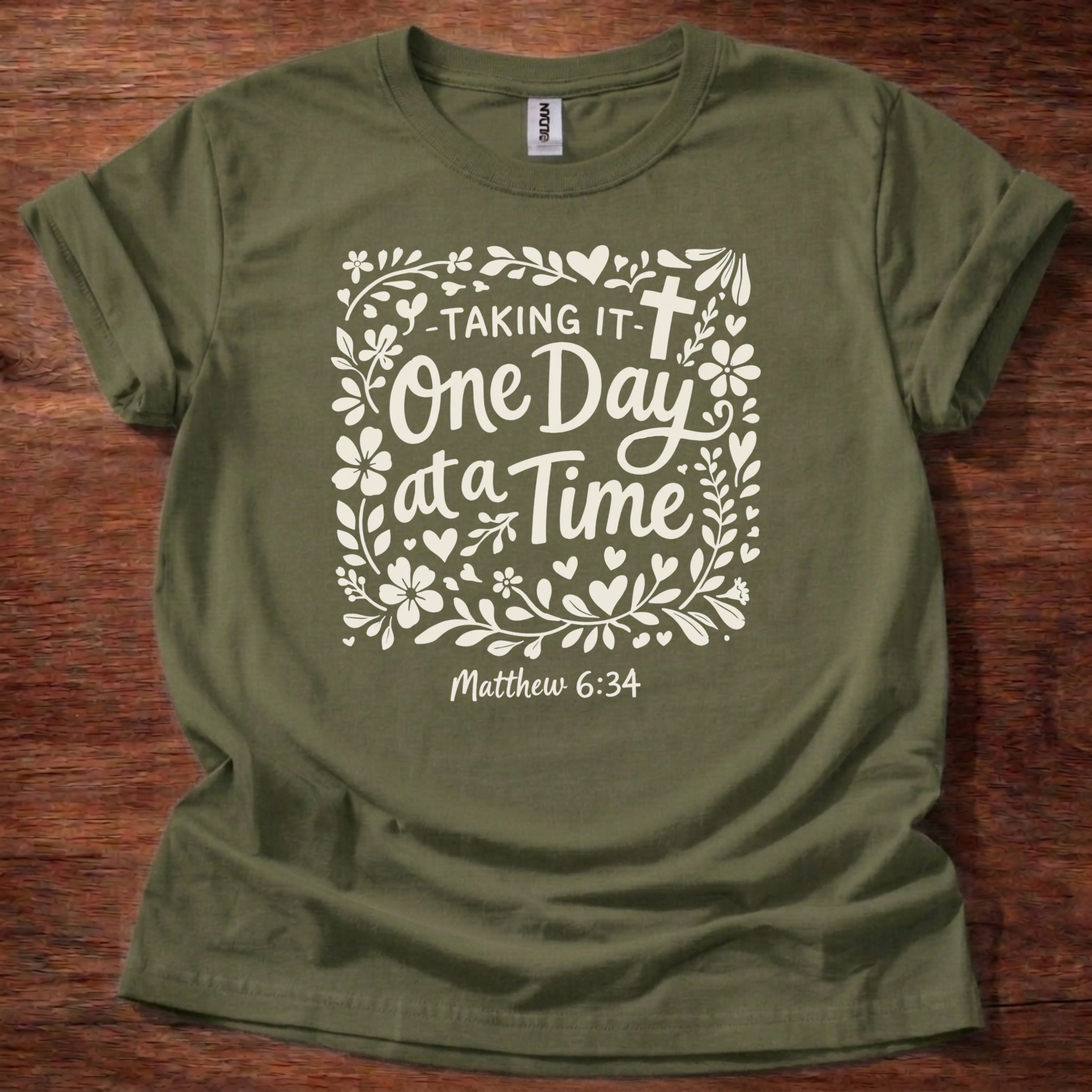 One day at a time T-Shirt