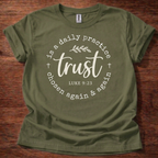 Trust daily T-Shirt