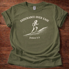 Endurance over ease, female T-Shirt