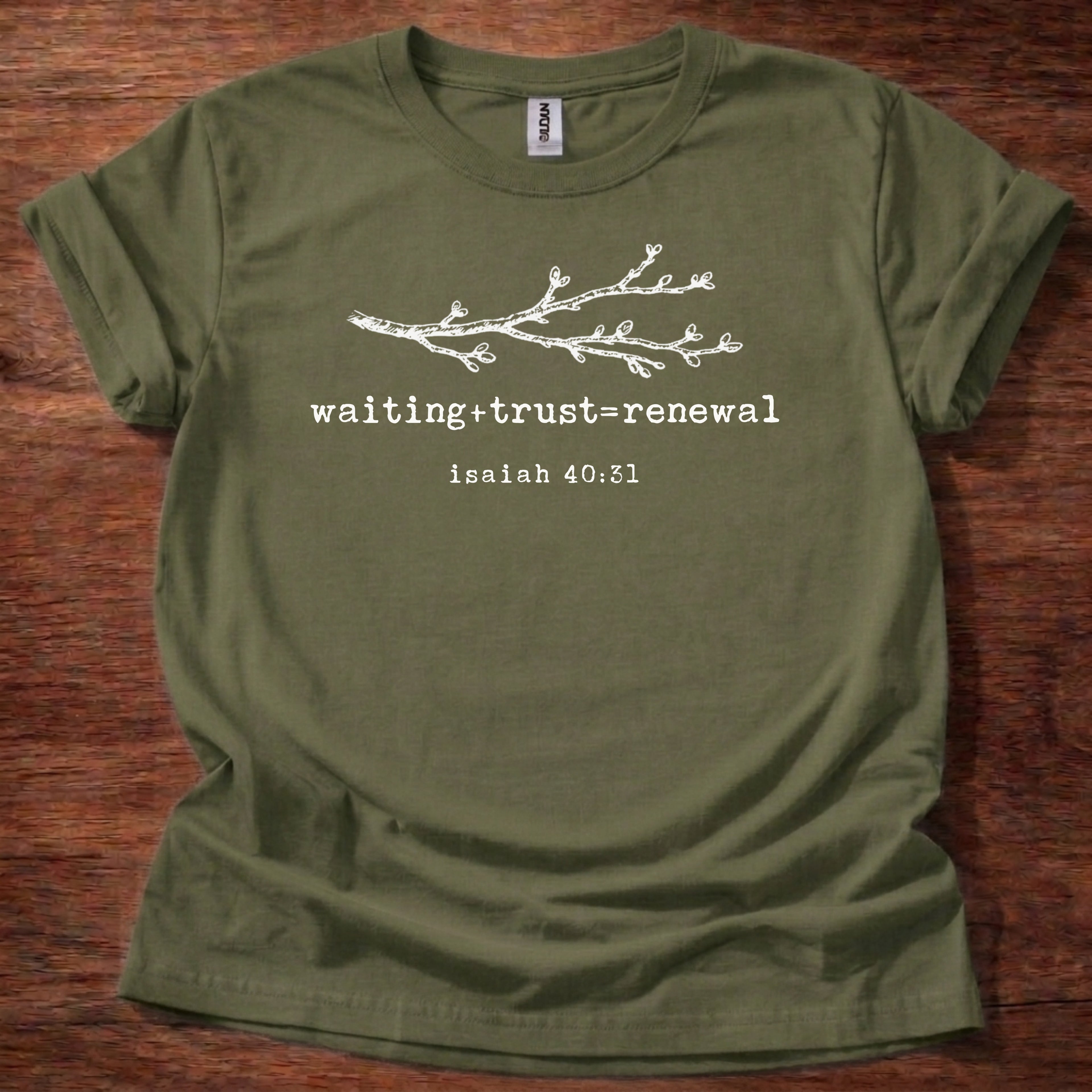 Waiting + Trust = Renewal T-Shirt