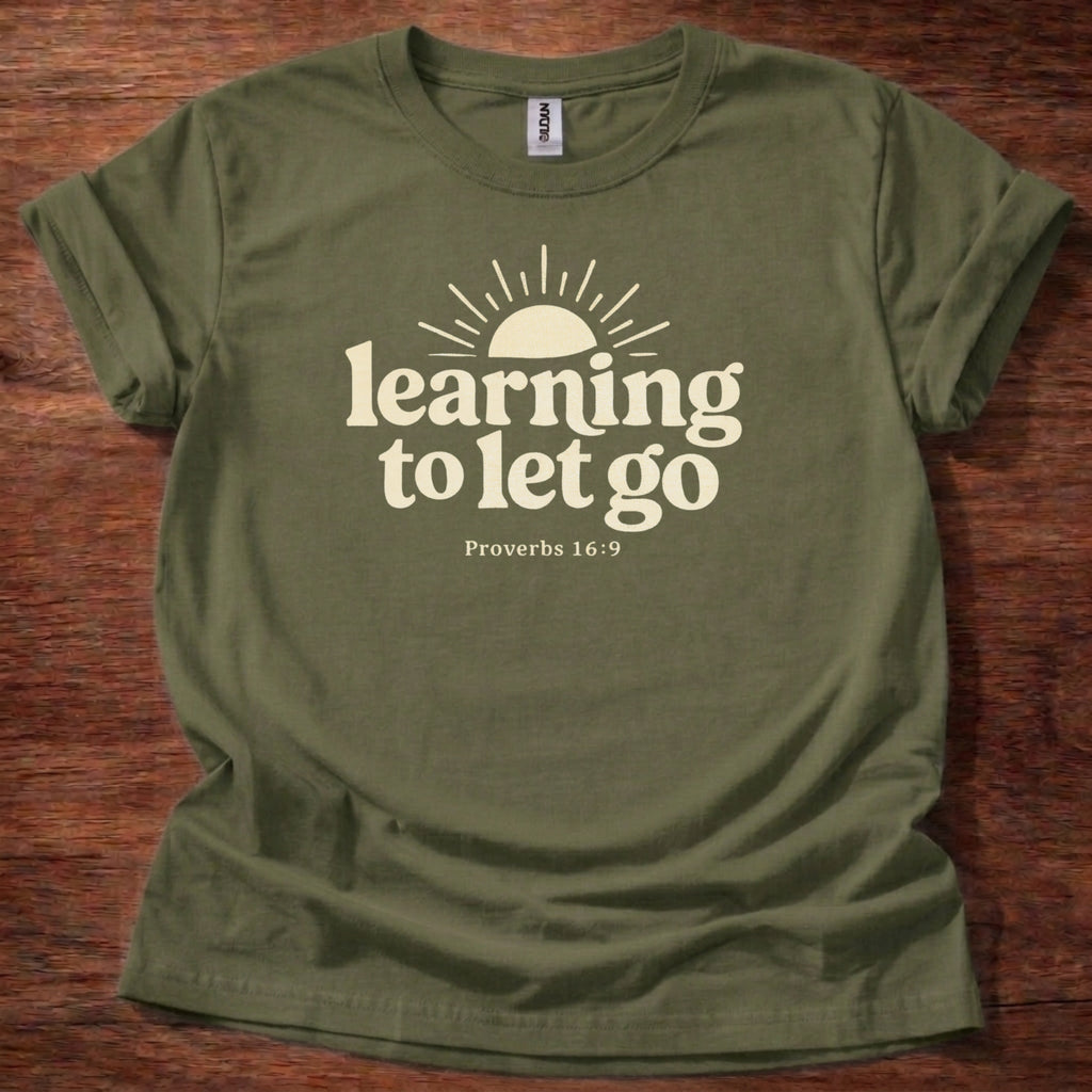 Learning to let go T-Shirt