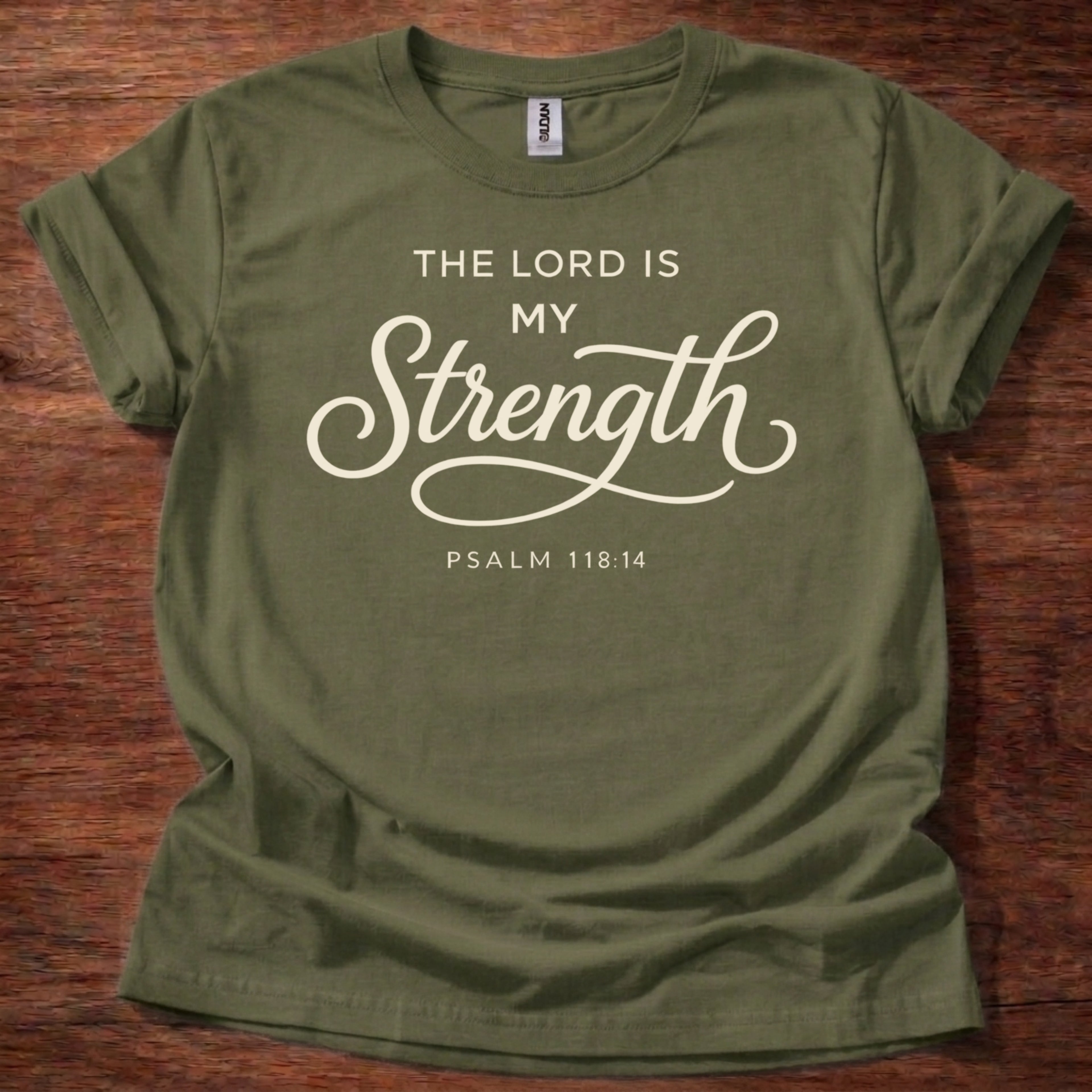 The Lord is my Strength T-Shirt