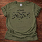 God is Faithful T-Shirt