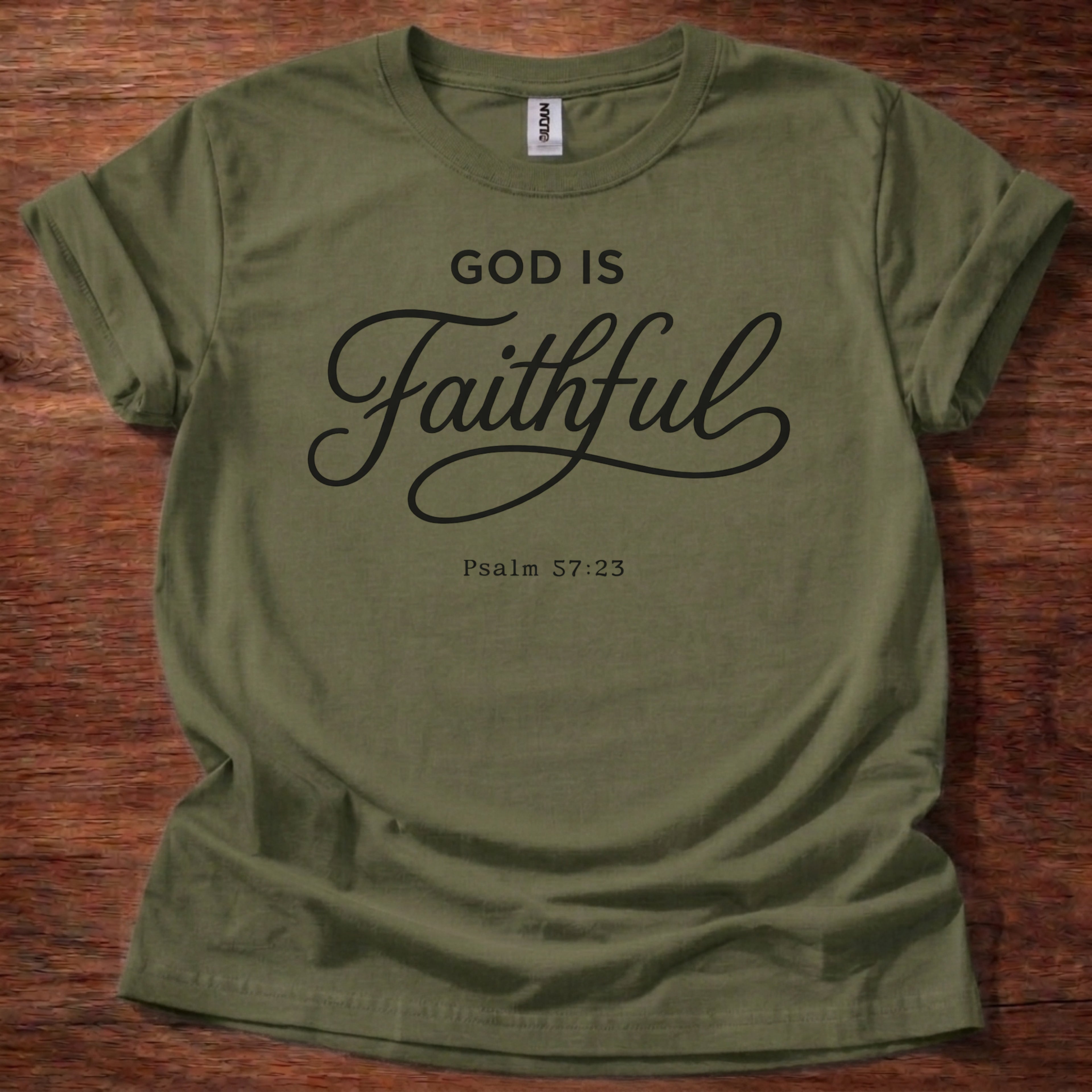 God is Faithful T-Shirt
