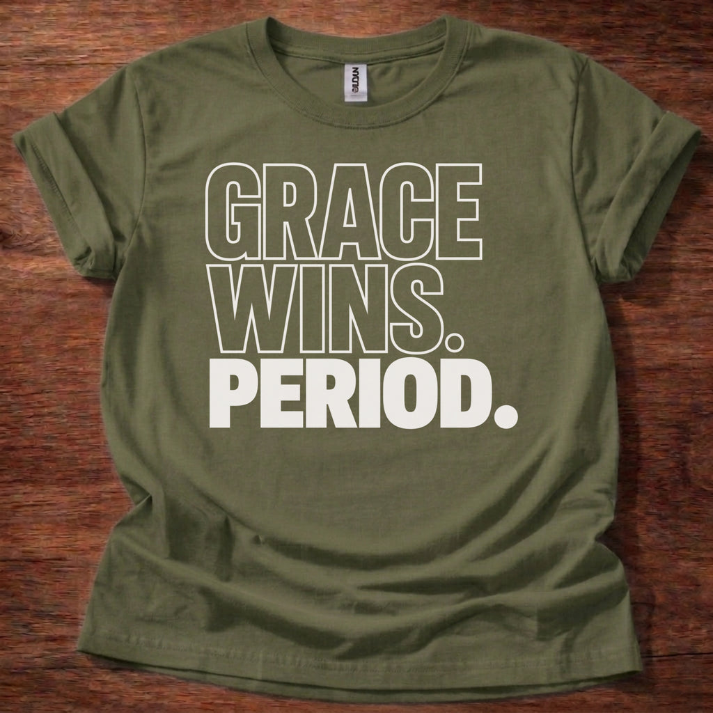 Military Green Grace Wins Period Christian t-shirt with bold block lettering faith statement design