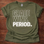 Military Green Grace Wins Period Christian t-shirt with bold block lettering faith statement design