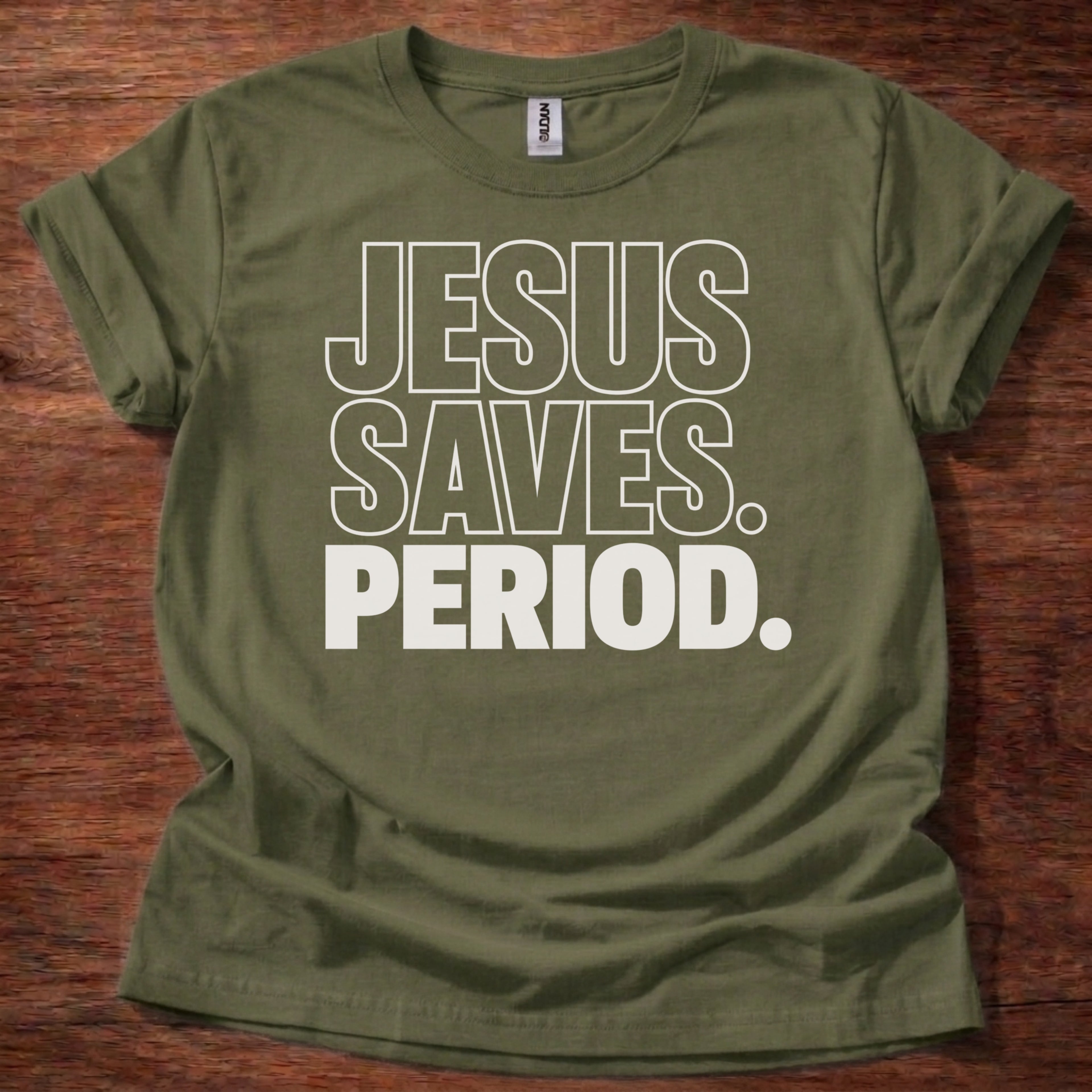 Military Green Jesus Saves Period Christian t-shirt with bold block lettering faith statement design