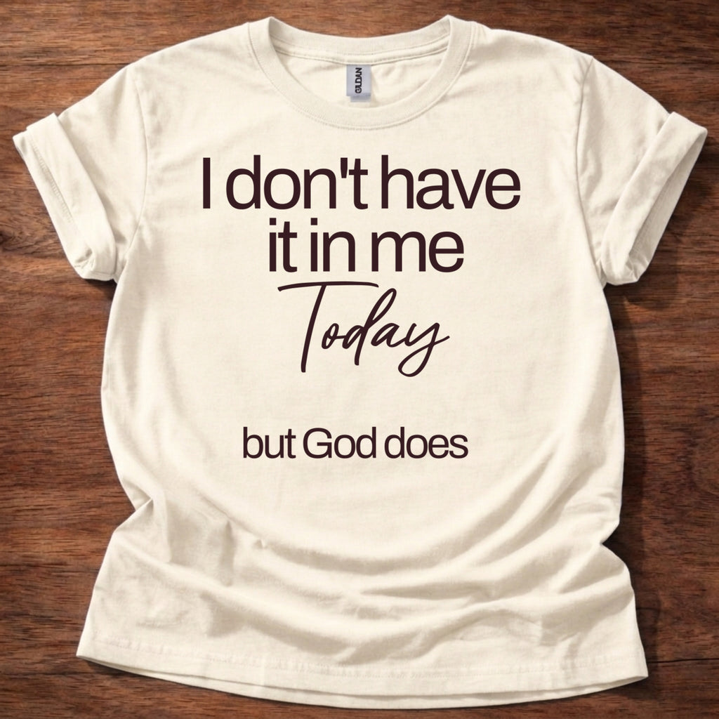God Does T-Shirt