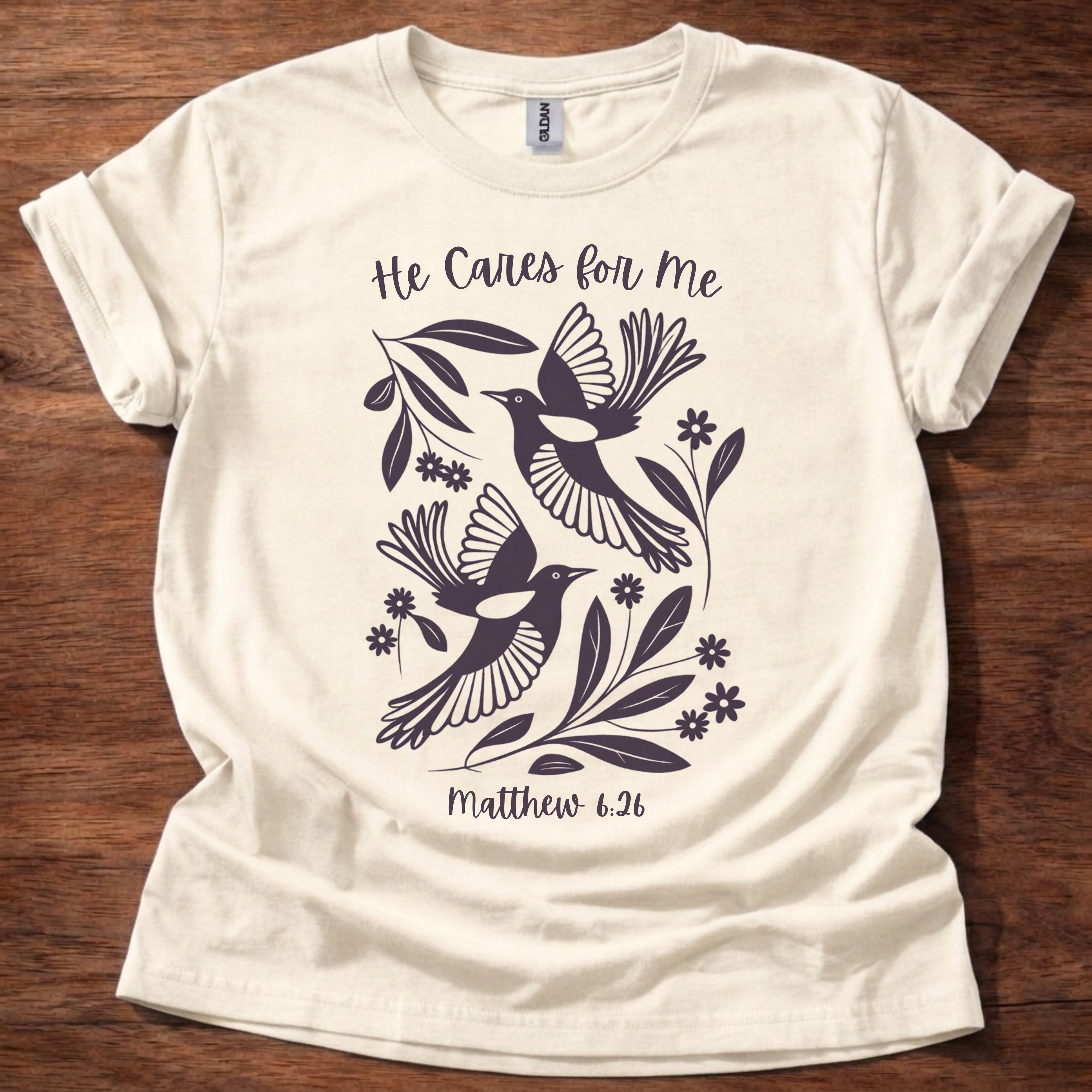 He Cares for Me T-Shirt