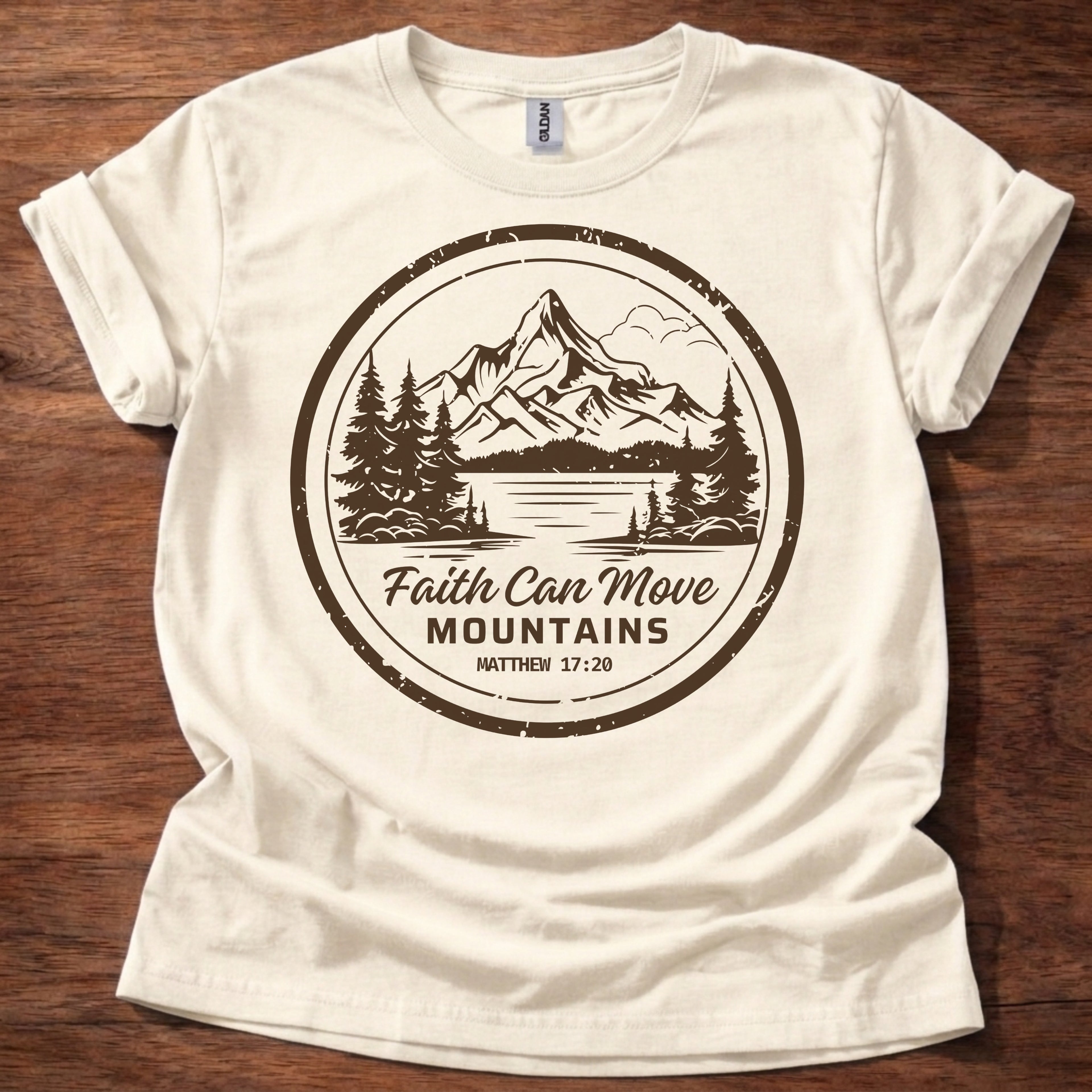 Faith Can Move Mountains T-Shirt