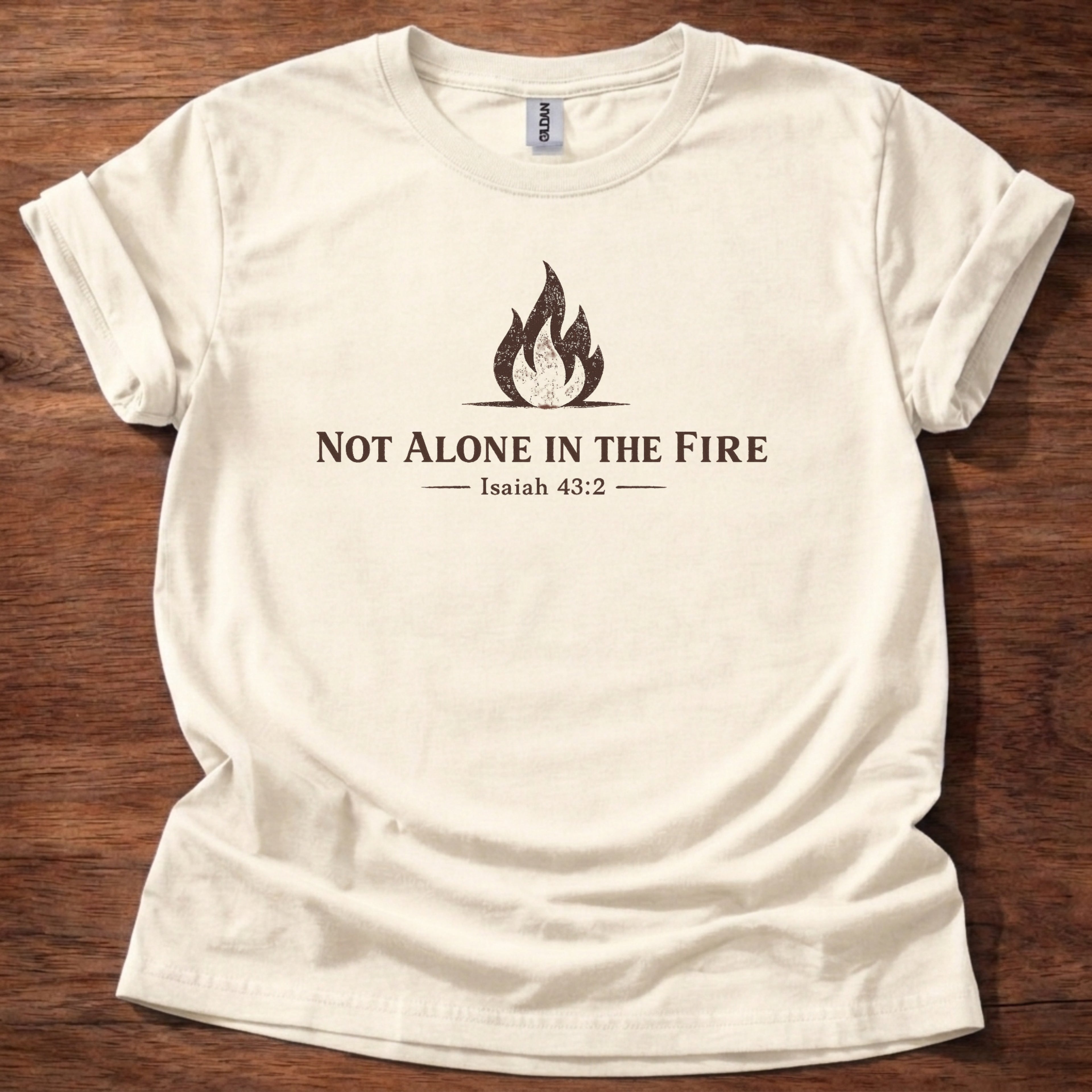 Not Alone in the Fire T-Shirt