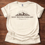Keep Moving Forward T-Shirt