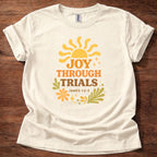 Joy through trials T-Shirt