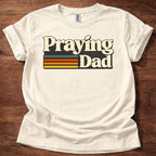 Praying Dad T-Shirt