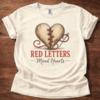 Red Letters Mend Hearts T-Shirt