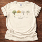 Hope survives winter T-Shirt