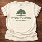 Steadfast & Rooted T-Shirt