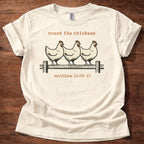 Count the chickens T-Shirt
