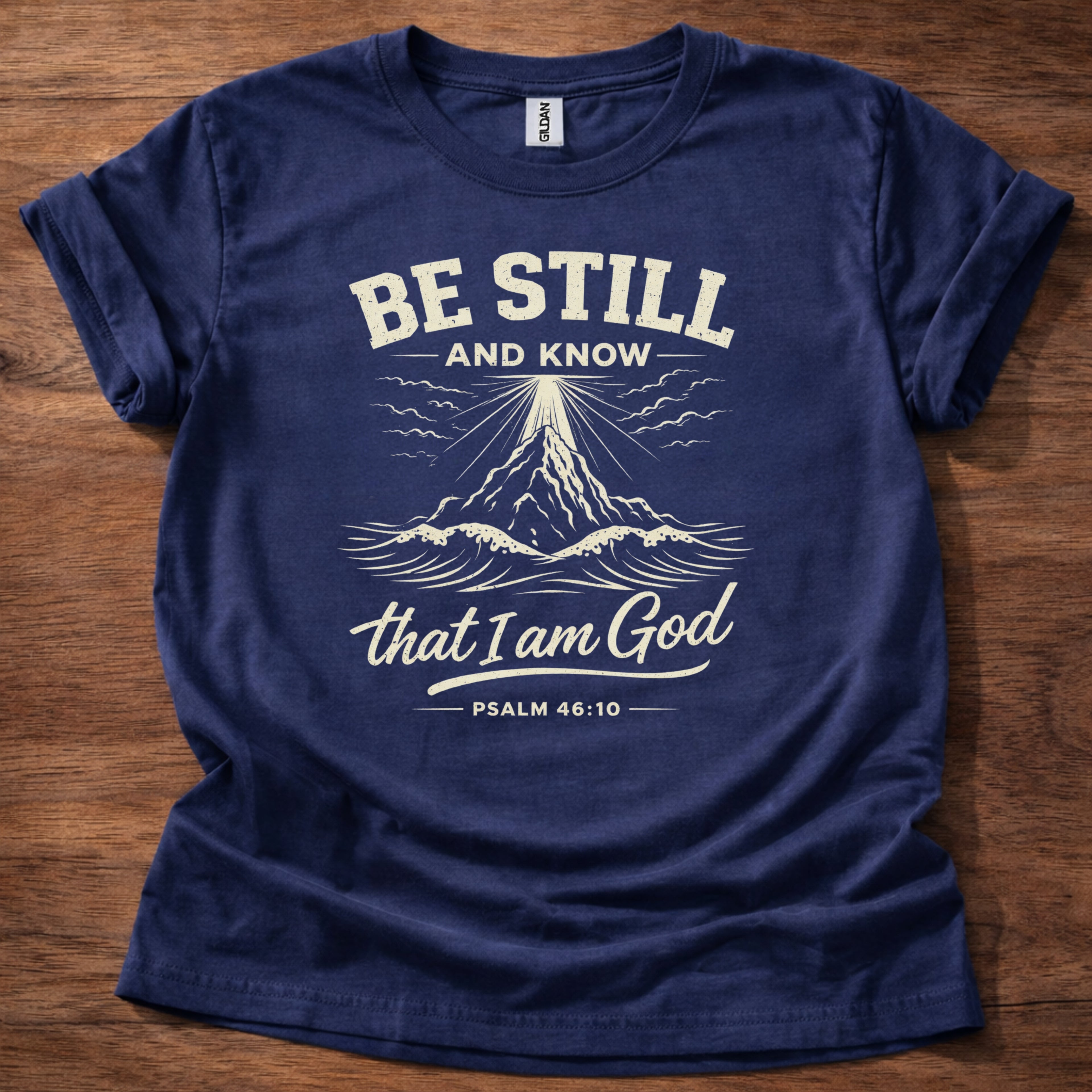 Be still and know T-Shirt