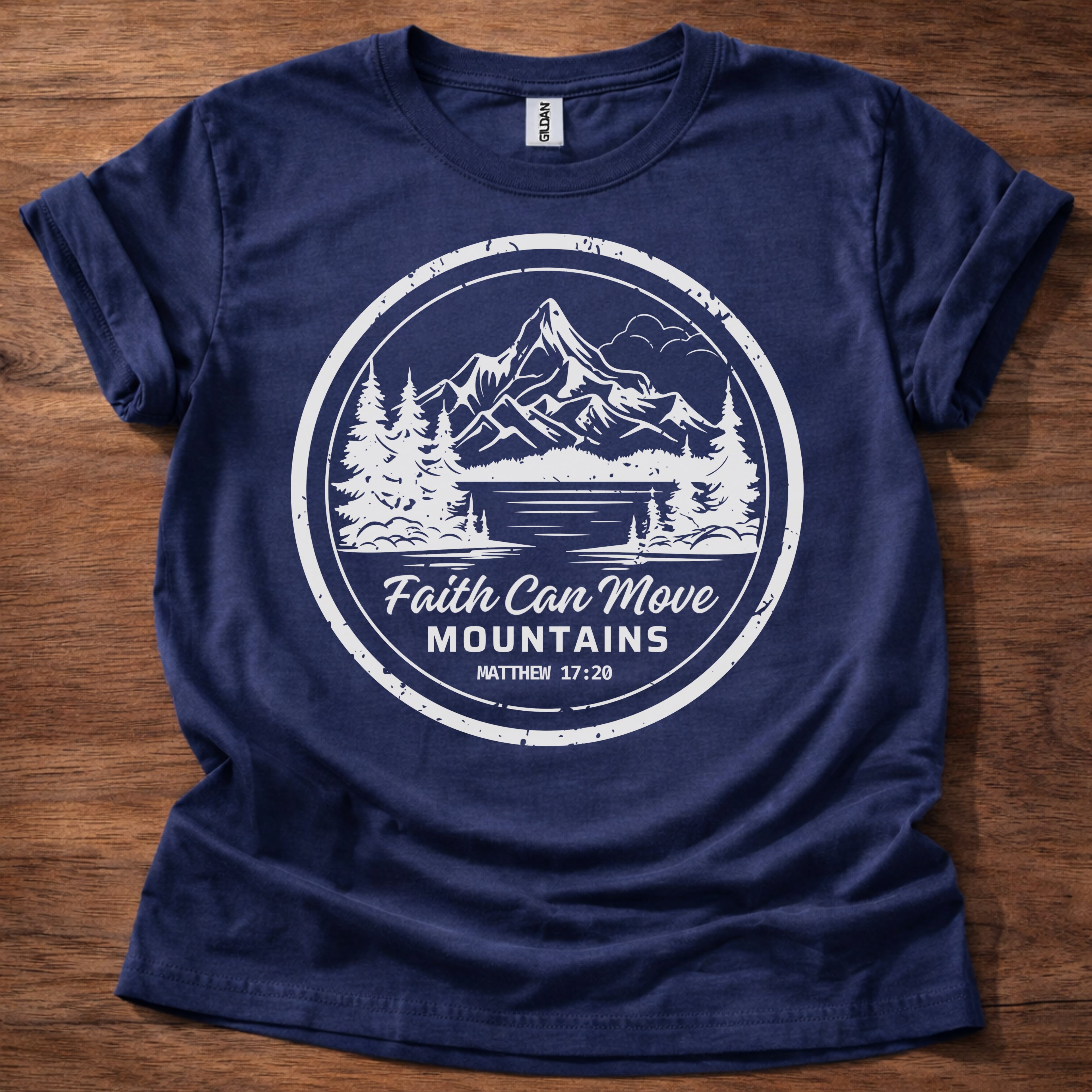 Faith Can Move Mountains T-Shirt