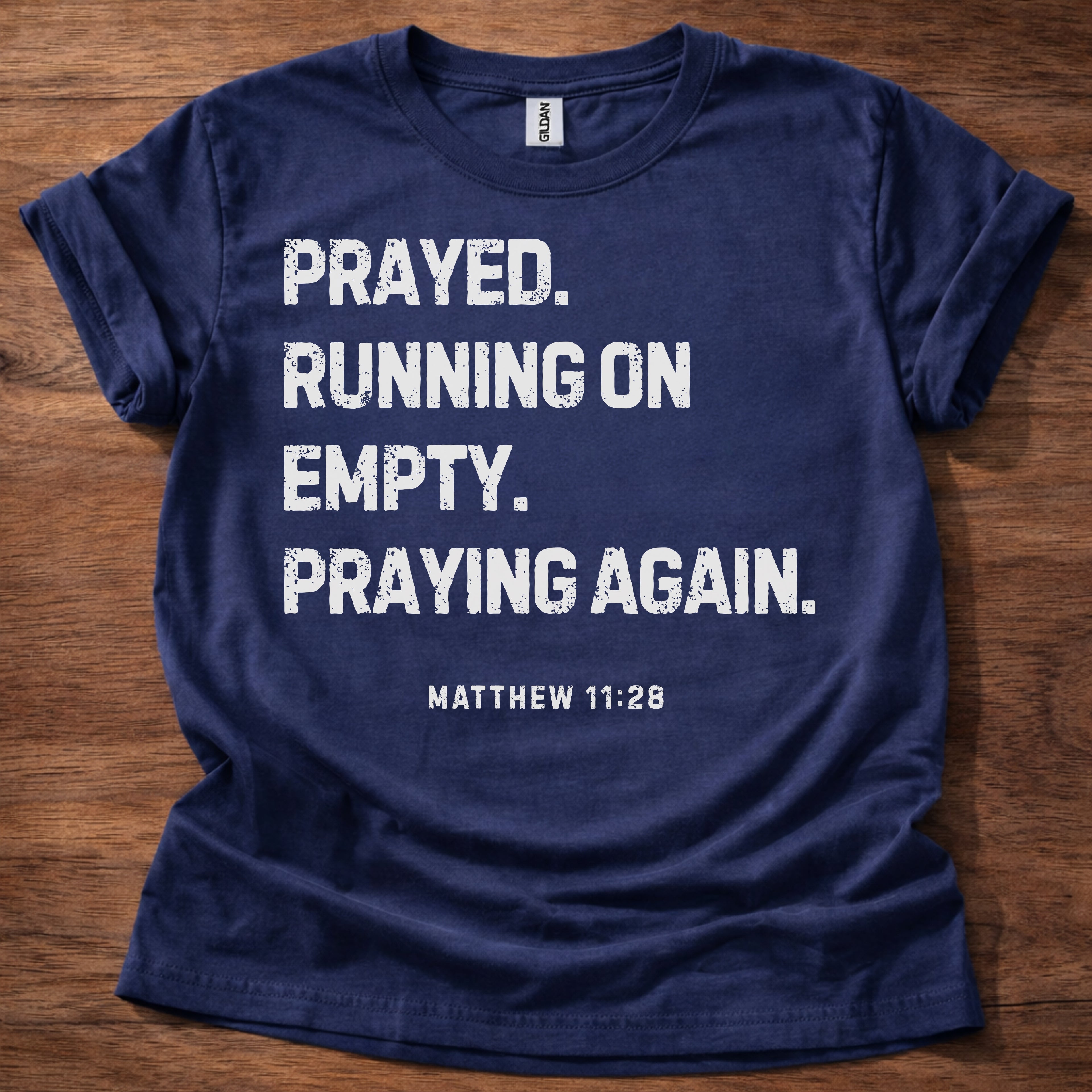 Prayed. Running on Empty. Praying Again. T-Shirt