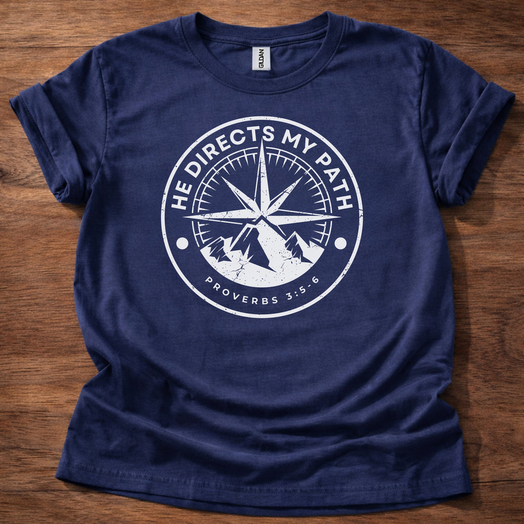 He Directs My Path T-Shirt