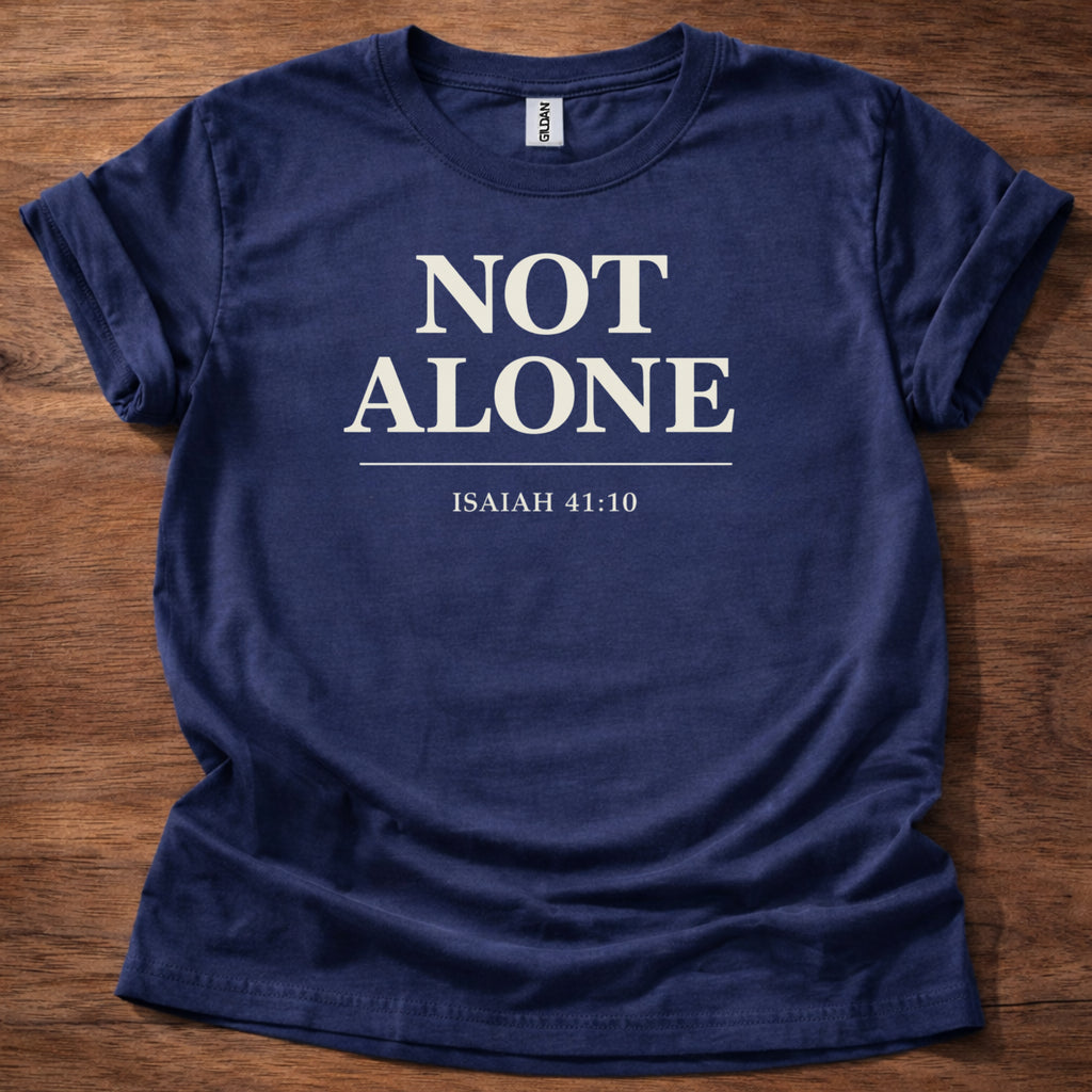 Not alone T-Shirt
