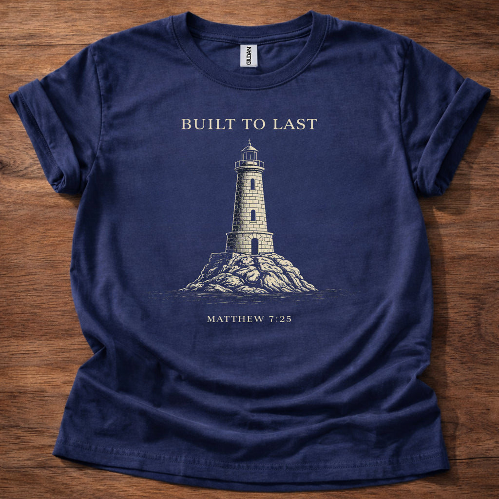 Built to last T-Shirt