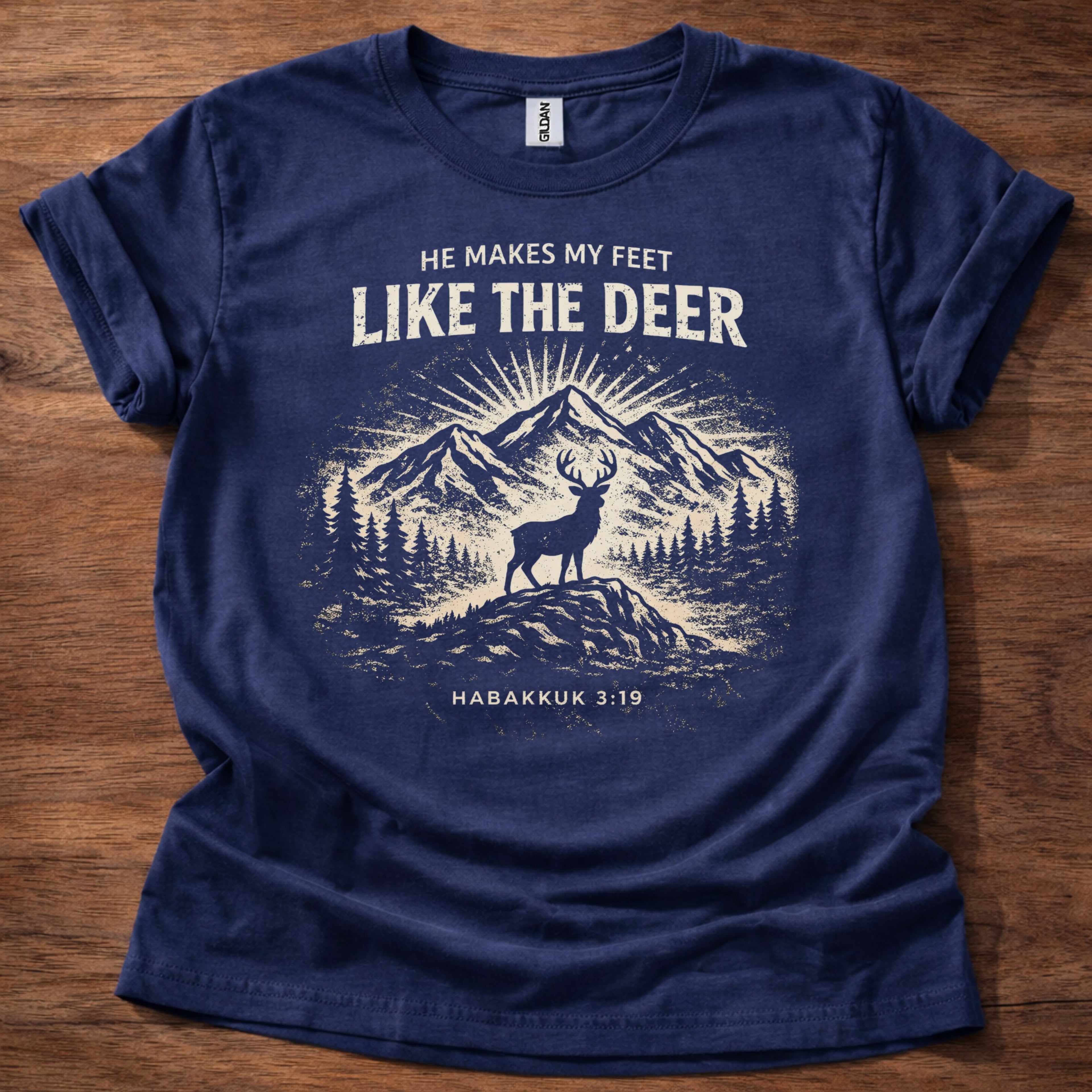 He Makes My Feet Like the Deer T-Shirt