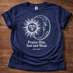 Navy blue t-shirt featuring a sun and moon celestial design with the text “Praise Him, Sun and Moon Psalm 148:3” printed on the front