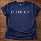 Chosen T-Shirt