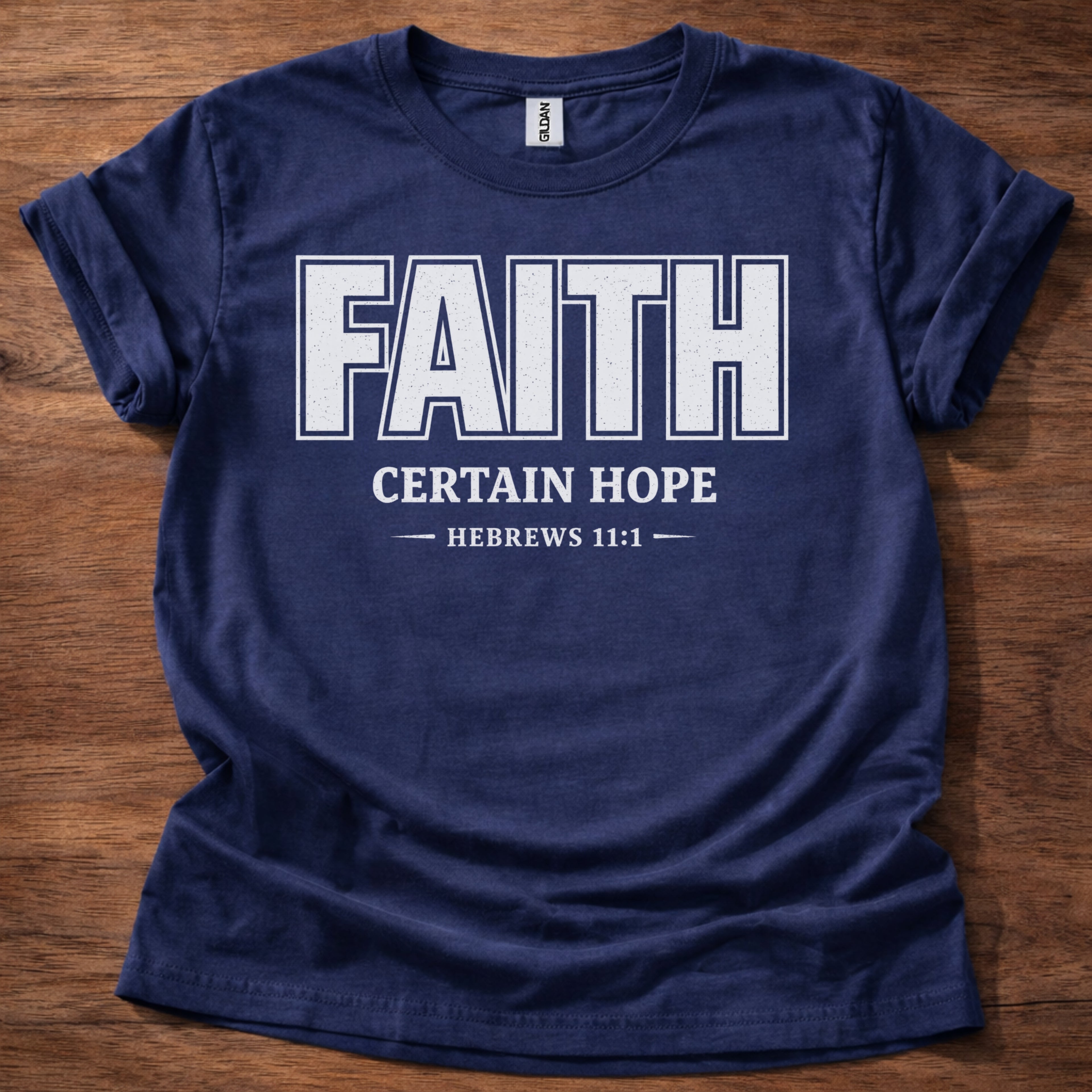 Faith- Hebrews 11:1 T-Shirt