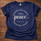 Peace guards the heart T-Shirt