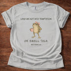No Temptation T-Shirt