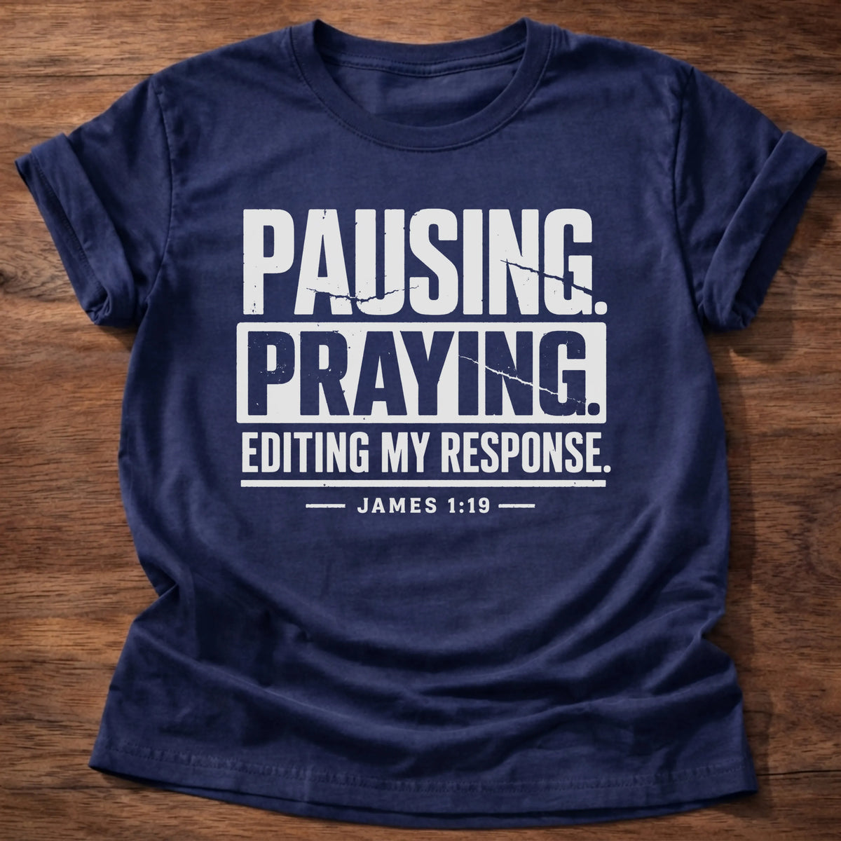 Pausing & Praying T-Shirt