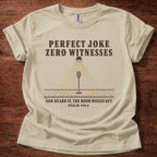 Perfect Joke T-Shirt