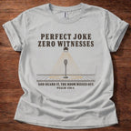 Perfect Joke T-Shirt