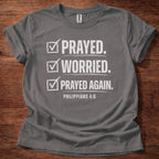 Prayed Again T-Shirt